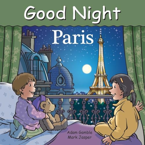 Good Night Paris (Good Night Our World)